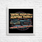 Saving People, Hunting Things - Posters & Prints