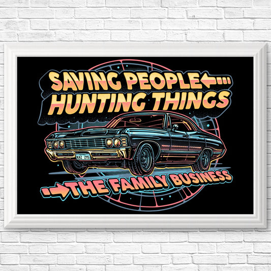 Saving People, Hunting Things - Posters & Prints