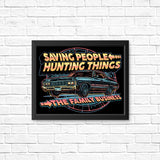 Saving People, Hunting Things - Posters & Prints