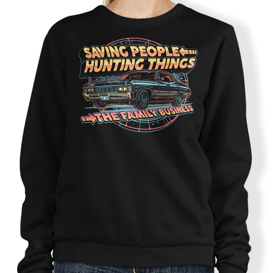 Saving People, Hunting Things - Sweatshirt