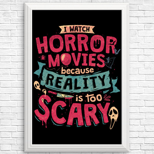 Scary Reality - Posters & Prints