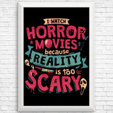 Scary Reality - Posters & Prints