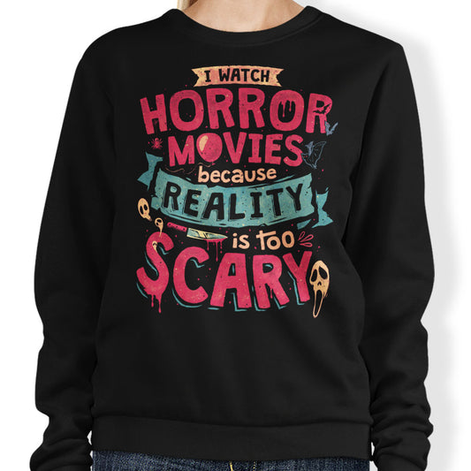 Scary Reality - Sweatshirt