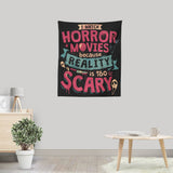 Scary Reality - Wall Tapestry