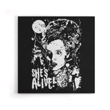 She's Alive - Canvas Print