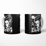 She's Alive - Mug