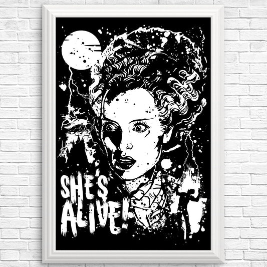 She's Alive - Posters & Prints