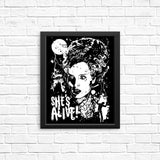 She's Alive - Posters & Prints