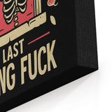 Skeletons Last - Canvas Print