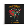 So Many Side Quests - Canvas Print