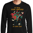 So Many Side Quests - Long Sleeve T-Shirt