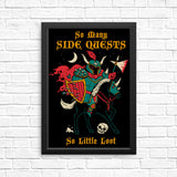 So Many Side Quests - Posters & Prints