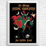 So Many Side Quests - Posters & Prints