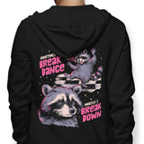 Sometimes I Break Dance - Hoodie