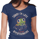 Sorry I'm Late - Women's V-Neck