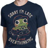 Sorry I'm Late - Men's Apparel