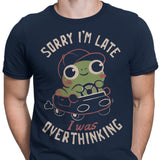 Sorry I'm Late - Men's Apparel