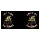 Sorry I'm Late - Mug