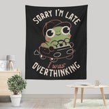 Sorry I'm Late - Wall Tapestry