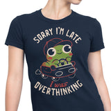 Sorry I'm Late - Women's Apparel
