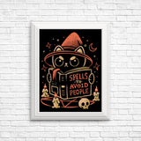 Spells to Avoid People - Posters & Prints