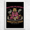 Splinter's Dojo - Posters & Prints