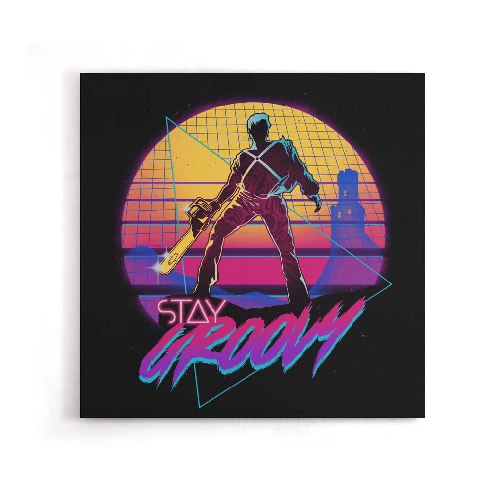 Stay Groovy - Canvas Print
