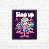 Step Up - Posters & Prints