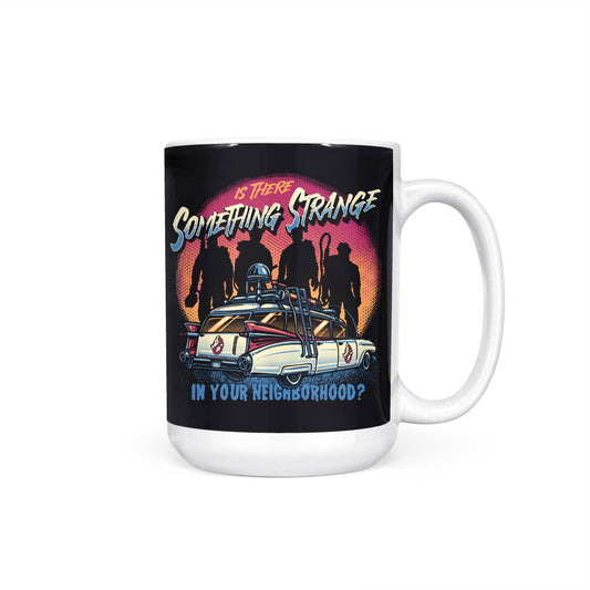Strange Neighborhood - Mug