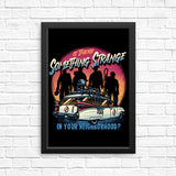 Strange Neighborhood - Posters & Prints