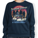 Strange Neighborhood - Sweatshirt