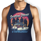 Strange Neighborhood - Tank Top