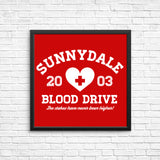 Sunnydale Blood Drive - Posters & Prints