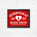 Sunnydale Blood Drive - Posters & Prints