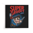 Super Groovy - Canvas Print
