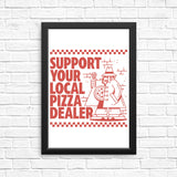 Support Local Pizza - Posters & Prints