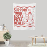 Support Local Pizza - Wall Tapestry