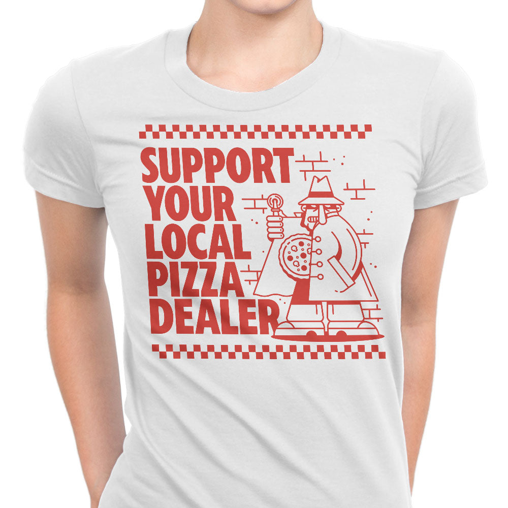 Support Local Pizza - Women's Apparel