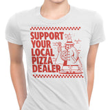 Support Local Pizza - Women's Apparel