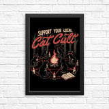Support Your Cat Cult - Posters & Prints