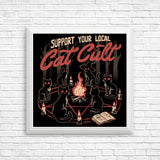 Support Your Cat Cult - Posters & Prints