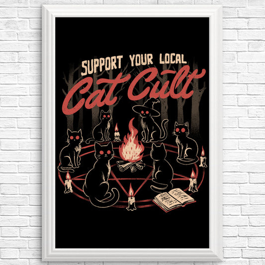 Support Your Cat Cult - Posters & Prints