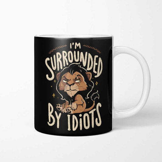 Surrounded by Idiots - Mug