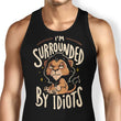 Surrounded by Idiots - Tank Top