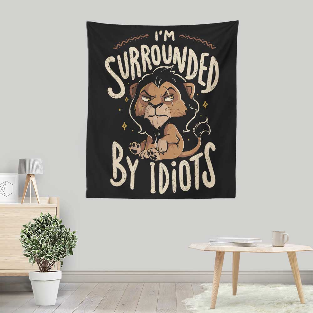 Surrounded by Idiots - Wall Tapestry