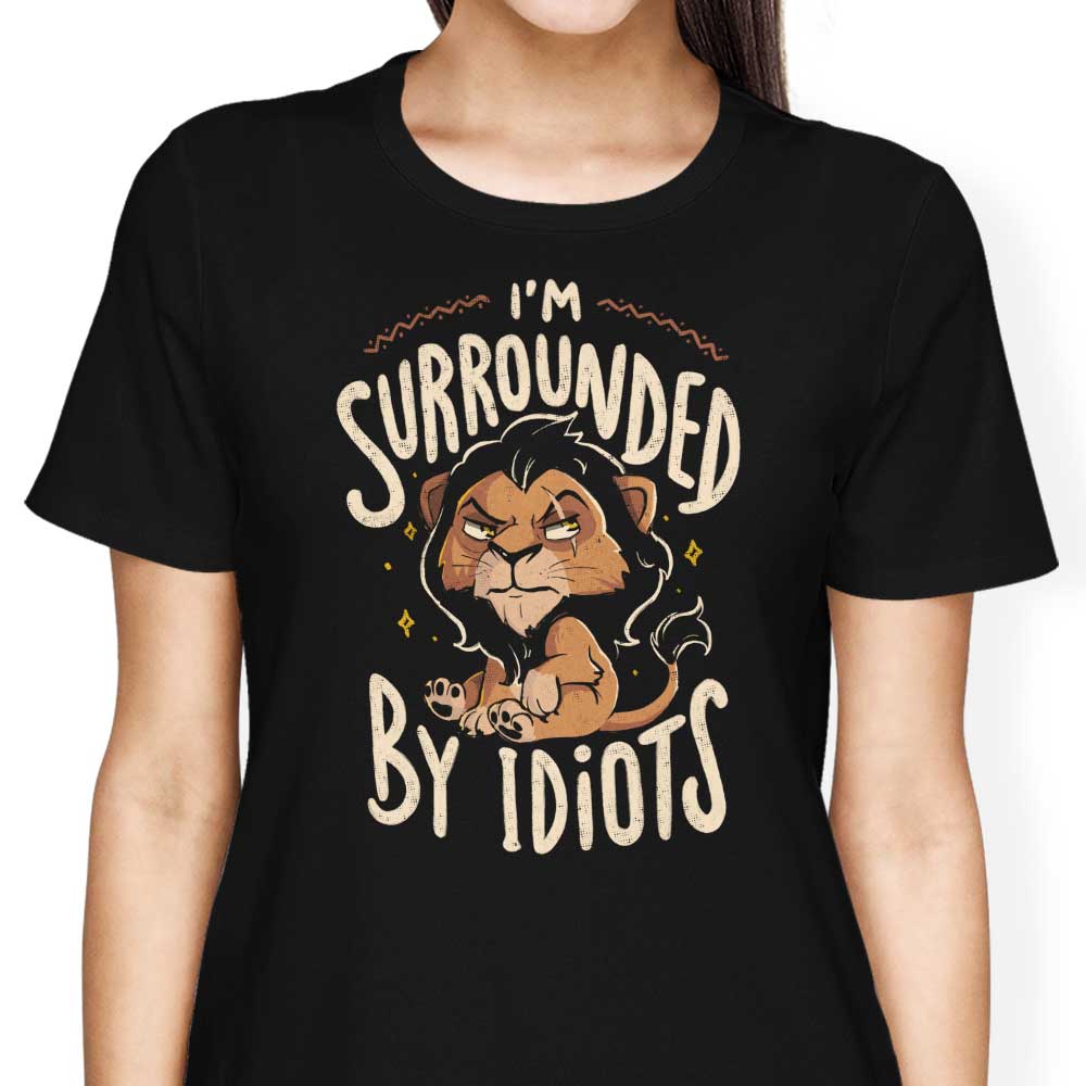 Surrounded by Idiots - Women's Apparel