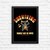 Surviving Out of Spite - Posters & Prints