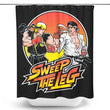 Sweep the Leg - Shower Curtain