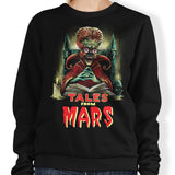 Tales from Mars - Sweatshirt