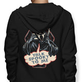 Talk Spooky to Me - Hoodie